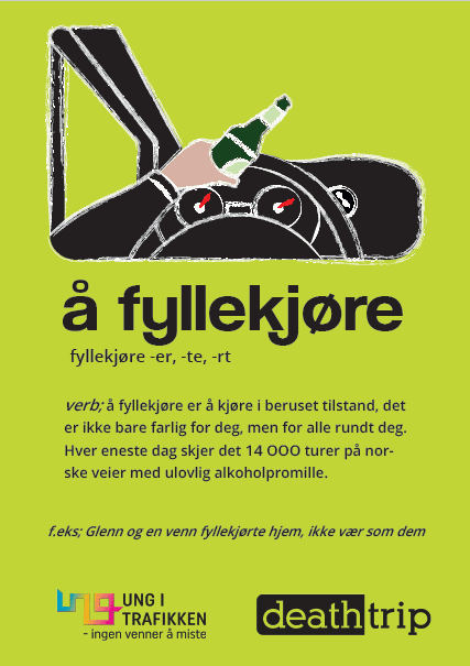 Reklameplakat "å fyllekjøre"