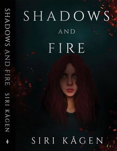 Shadows and Fire – Siri Kågen